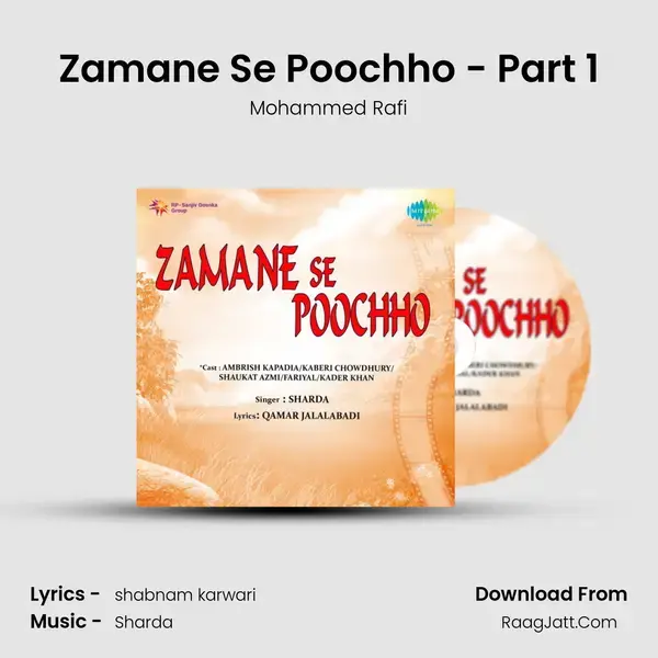 Zamane Se Poochho - Part 1 Song mp3 | Mohammed Rafi