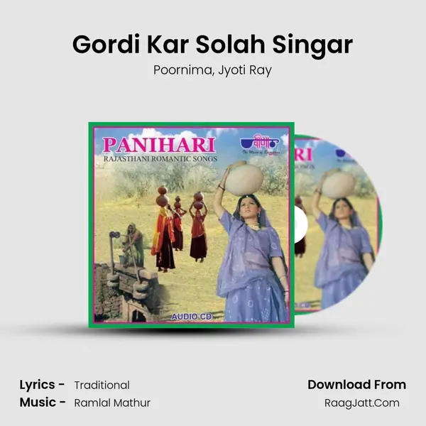 Gordi Kar Solah Singar Song mp3 | Poornima