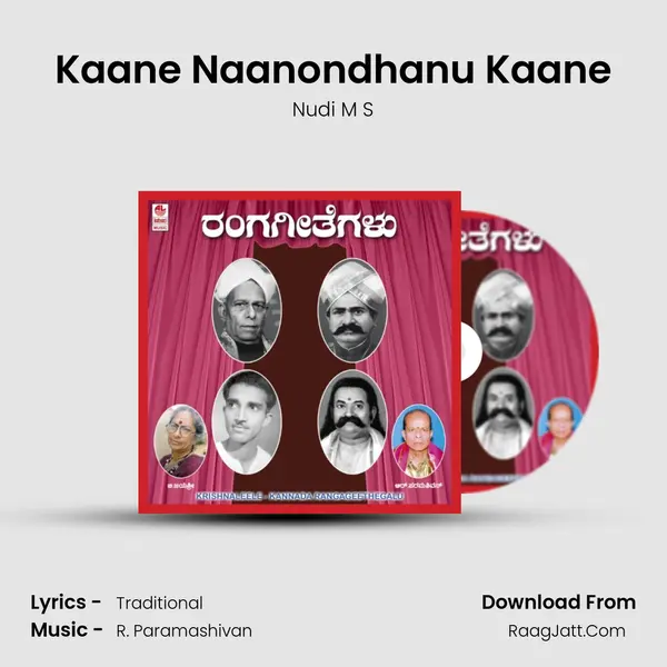 Kaane Naanondhanu Kaane Song mp3 | Nudi M S