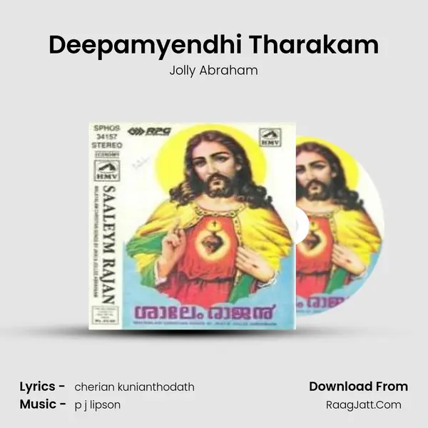 Deepamyendhi Tharakam Song mp3 | Jolly Abraham