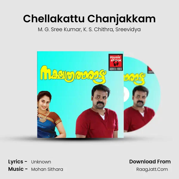 Chellakattu Chanjakkam mp3 song