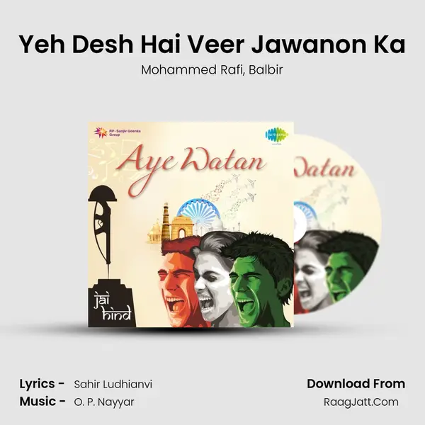 Yeh Desh Hai Veer Jawanon Ka Song mp3 | Mohammed Rafi