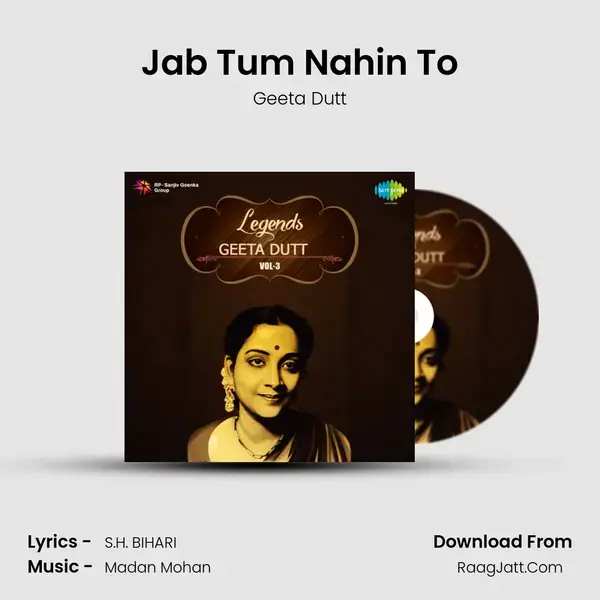 Jab Tum Nahin To Song mp3 | Geeta Dutt