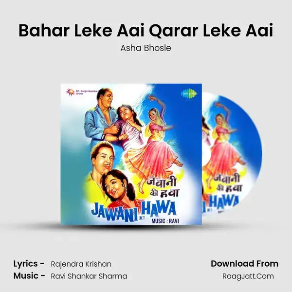 Bahar Leke Aai Qarar Leke Aai Song mp3 | Asha Bhosle