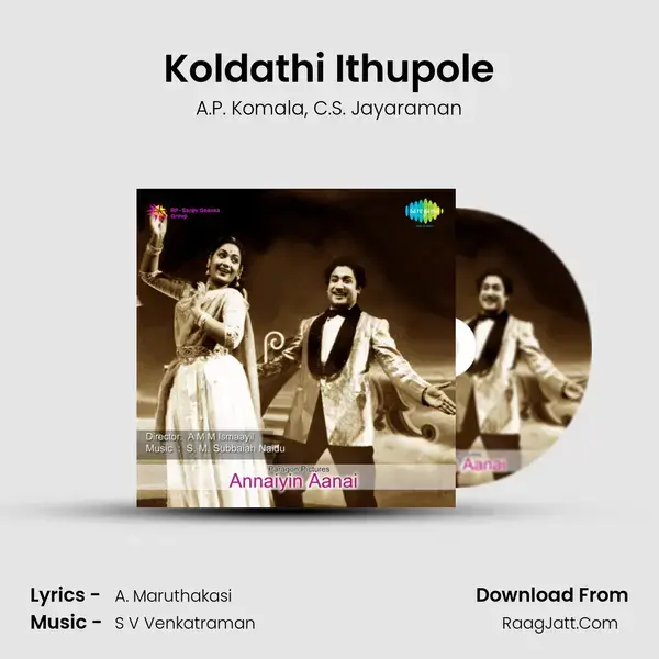 Koldathi Ithupole mp3 song