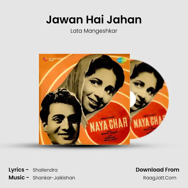 Jawan Hai Jahan Song mp3 | Lata Mangeshkar