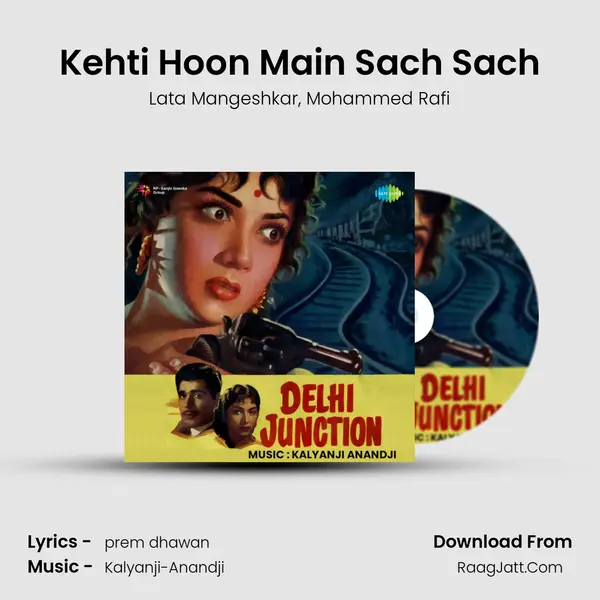 Kehti Hoon Main Sach Sach Song mp3 | Lata Mangeshkar