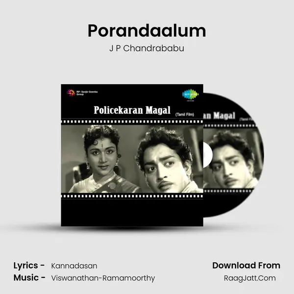 Porandaalum Song mp3 | J P Chandrababu