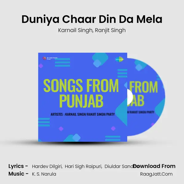 Duniya Chaar Din Da Mela Song mp3 | Karnail Singh