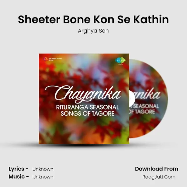 Sheeter Bone Kon Se Kathin Song mp3 | Arghya Sen