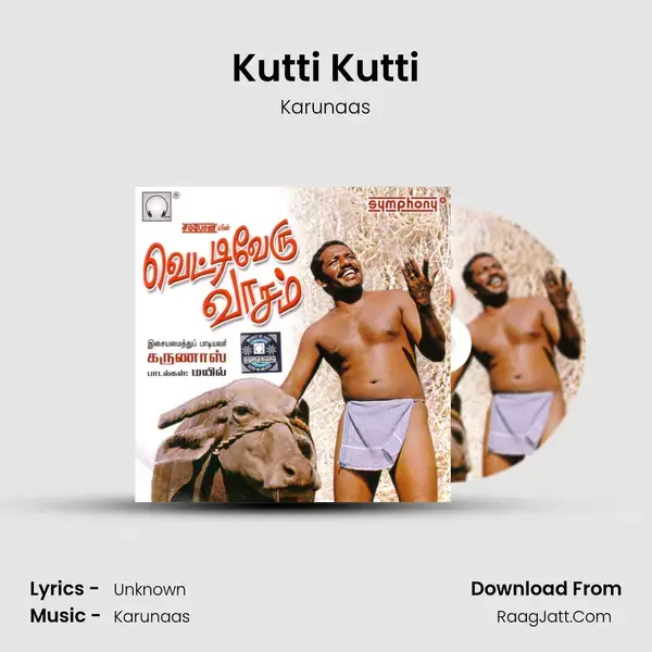 Kutti Kutti mp3 song