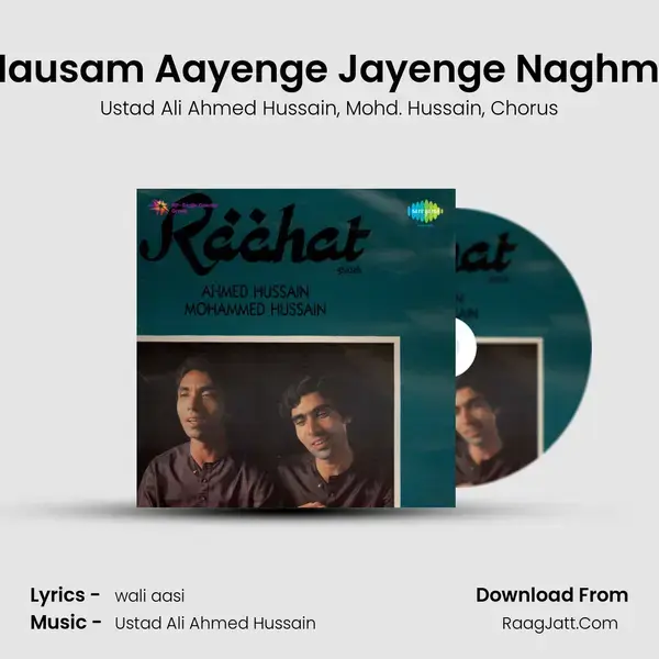 Mausam Aayenge Jayenge Naghma Song mp3 | Ustad Ali Ahmed Hussain