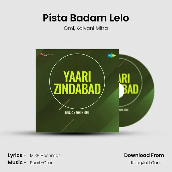 Pista Badam Lelo Song mp3 | Omi