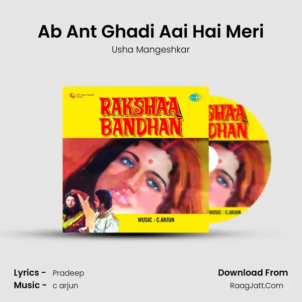 Ab Ant Ghadi Aai Hai Meri Song mp3 | Usha Mangeshkar