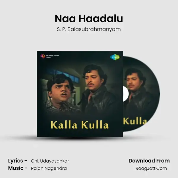 Naa Haadalu Song mp3 | S. P. Balasubrahmanyam