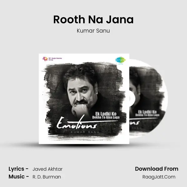 Rooth Na Jana Song mp3 | Kumar Sanu