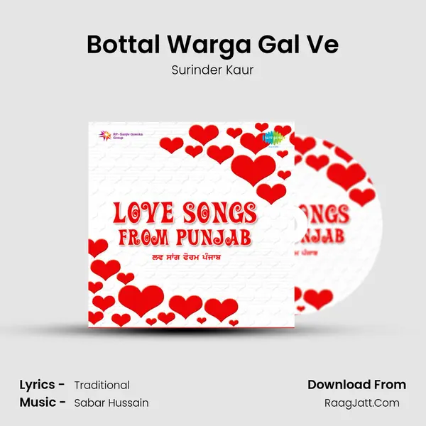 Bottal Warga Gal Ve Song mp3 | Surinder Kaur