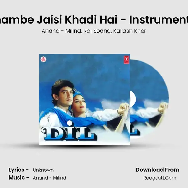 Khambe Jaisi Khadi Hai - Instrumental Song mp3 | Anand - Milind