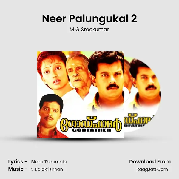 Neer Palungukal 2 Song mp3 | M G Sreekumar