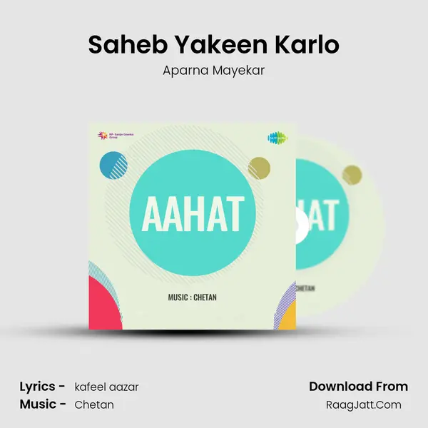 Saheb Yakeen Karlo Song mp3 | Aparna Mayekar