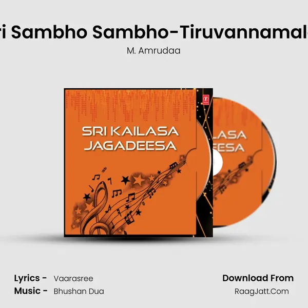 Sri Sambho Sambho-Tiruvannamalai mp3 song