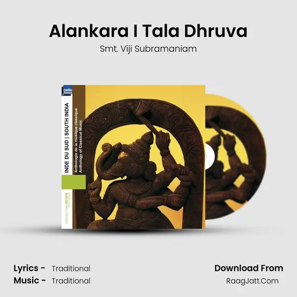 Alankara I Tala Dhruva Song mp3 | Smt. Viji Subramaniam