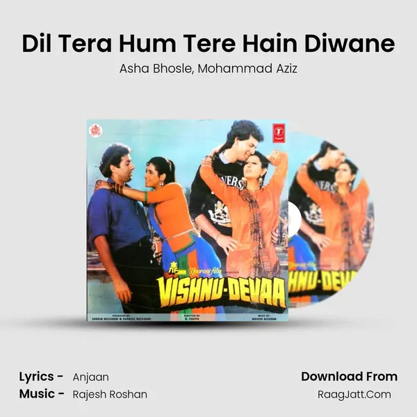 Dil Tera Hum Tere Hain Diwane Song mp3 | Asha Bhosle