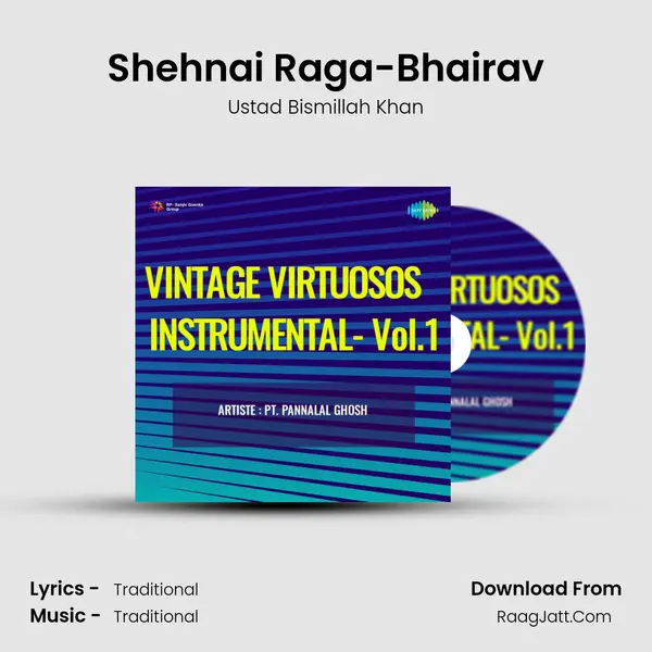 Shehnai Raga-Bhairav Song mp3 | Ustad Bismillah Khan