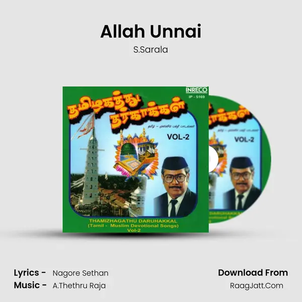 Allah Unnai mp3 song