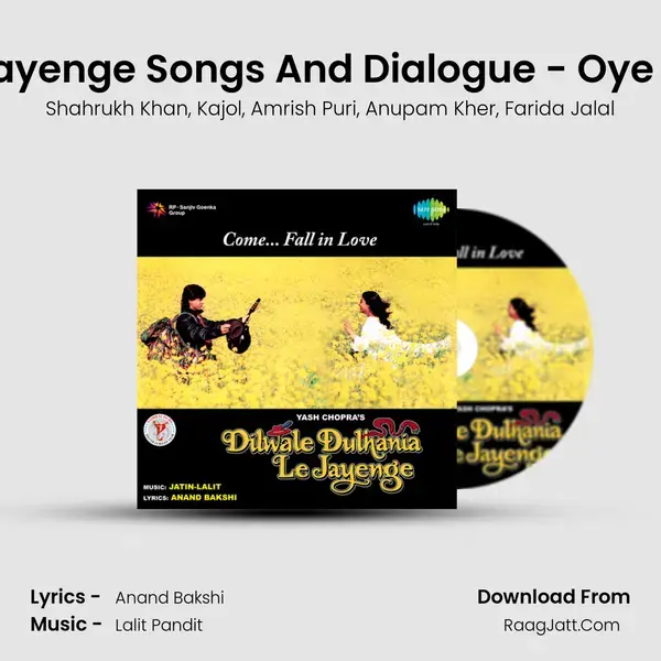 Dilwale Dulhania Le Jayenge Songs And Dialogue - Oye Kuljit Yaar And Songs mp3 song