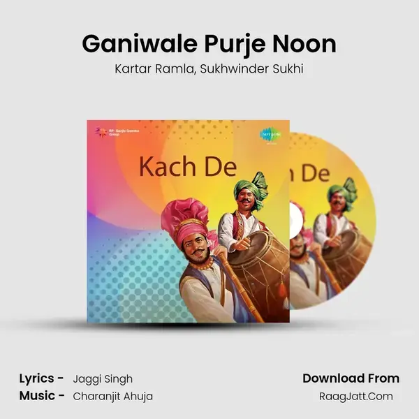 Ganiwale Purje Noon Song mp3 | Kartar Ramla