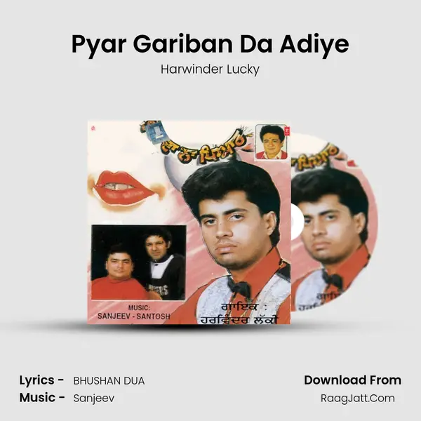 Pyar Gariban Da Adiye Song mp3 | Harwinder Lucky