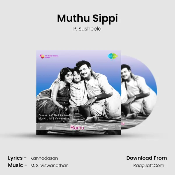 Muthu Sippi Song mp3 | P. Susheela