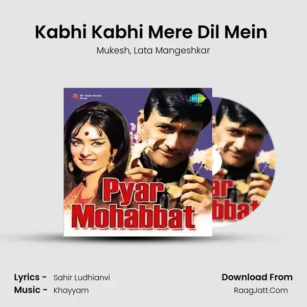 Kabhi Kabhi Mere Dil Mein (Duet) Song mp3 | Mukesh