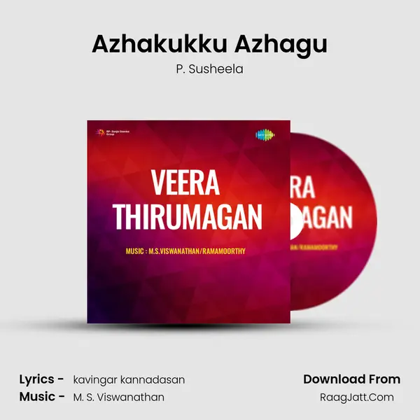 Azhakukku Azhagu Song mp3 | P. Susheela