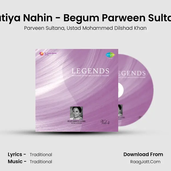 Thumri - Sanwariya Bin Ratiya Nahin - Begum Parween Sultan And Mohd Dilshad Khan Song mp3 | Parveen Sultana