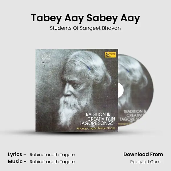 Tabey Aay Sabey Aay Song mp3 | Students Of Sangeet Bhavan