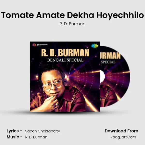 Tomate Amate Dekha Hoyechhilo Song mp3 | R. D. Burman