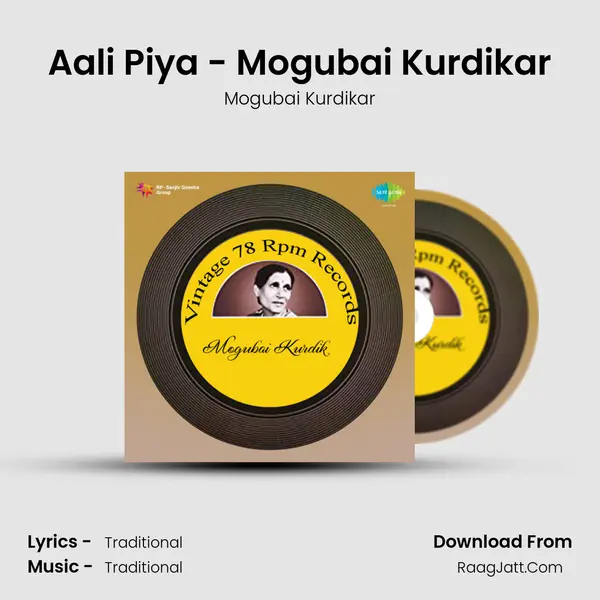 Aali Piya - Mogubai Kurdikar mp3 song