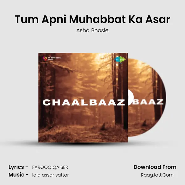 Tum Apni Muhabbat Ka Asar Song mp3 | Asha Bhosle