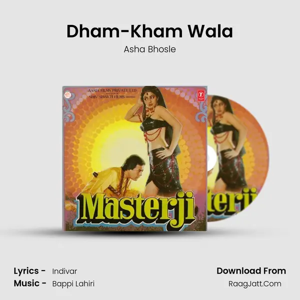 Dham-Kham Wala Song mp3 | Asha Bhosle