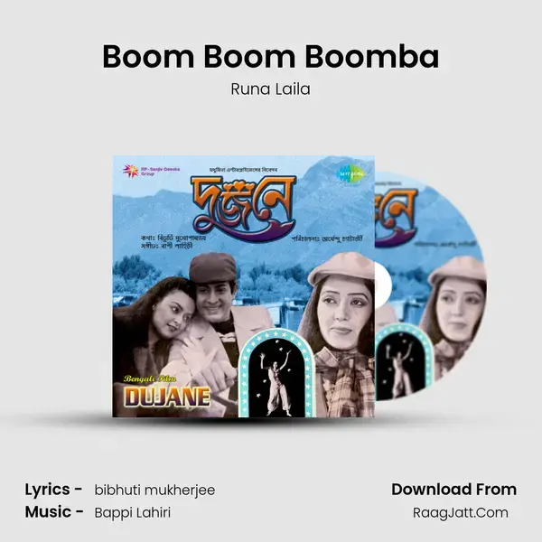 Boom Boom Boomba Song mp3 | Runa Laila