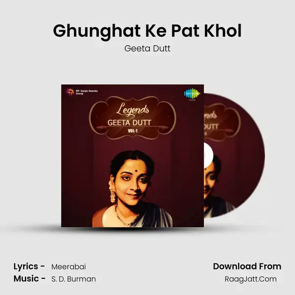 Ghunghat Ke Pat Khol Song mp3 | Geeta Dutt