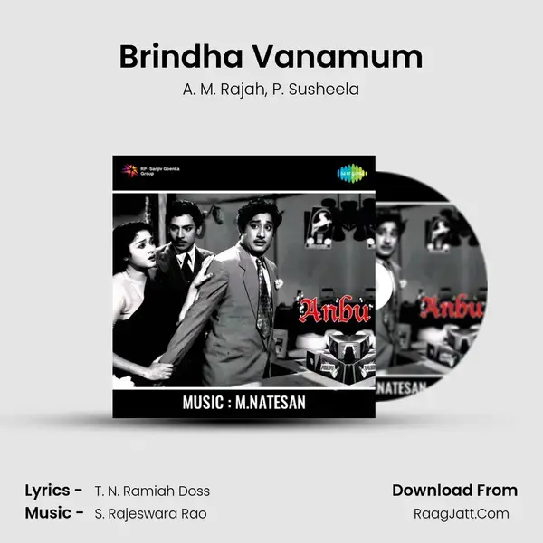 Brindha Vanamum Song mp3 | A. M. Rajah