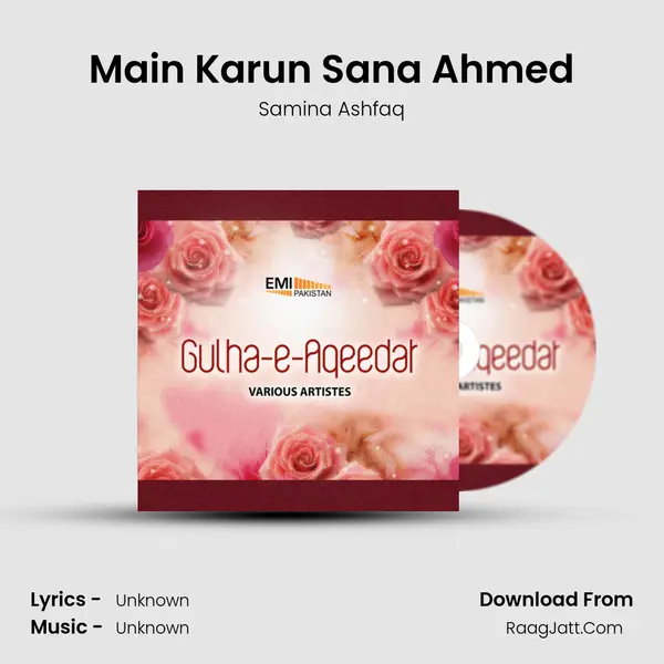 Main Karun Sana Ahmed Song mp3 | Samina Ashfaq