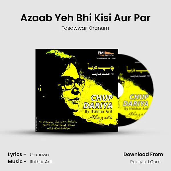 Azaab Yeh Bhi Kisi Aur Par Song mp3 | Tasawwar Khanum