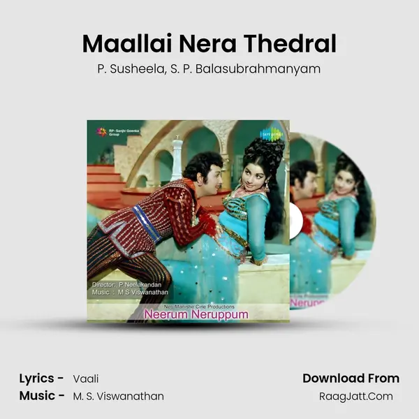 Maallai Nera Thedral Song mp3 | P. Susheela