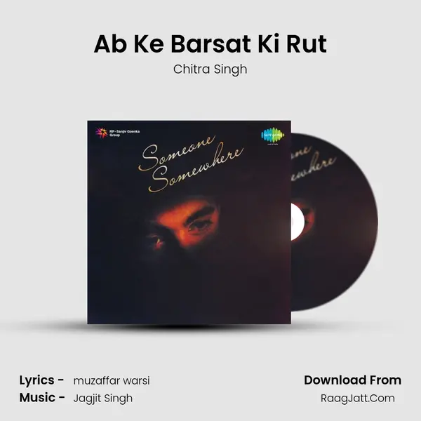 Ab Ke Barsat Ki Rut Song mp3 | Chitra Singh