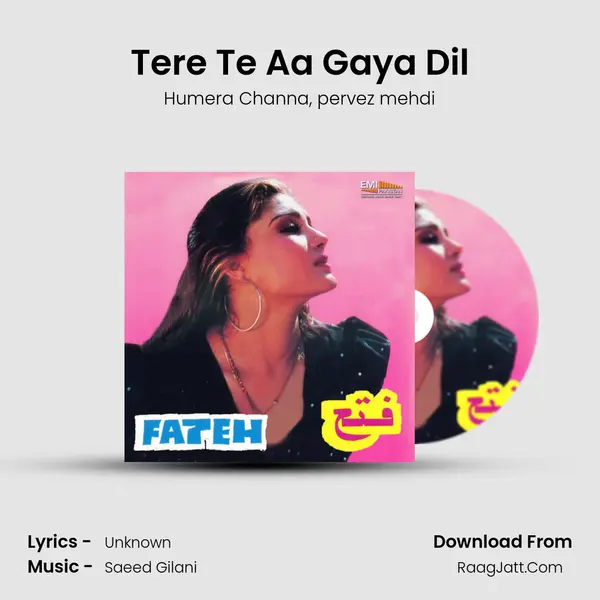 Tere Te Aa Gaya Dil mp3 song