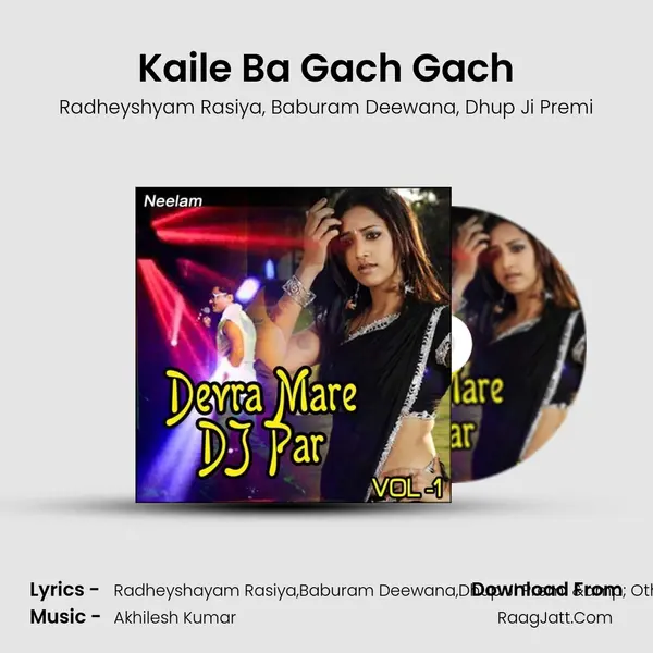 Kaile Ba Gach Gach mp3 song